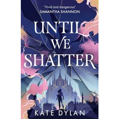 Imagen de Until We Shatter
