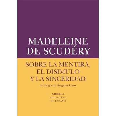 Imagen de Sobre la mentira, el disimulo y sinceridad: 65 (Biblioteca de Ensayo / Serie menor)
