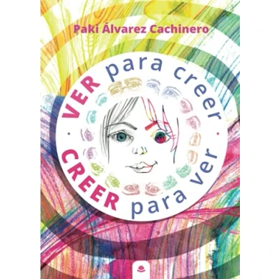 Imagen de ver para creer, creer (SIN COLECCION)