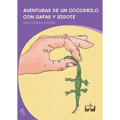 Imagen de Aventuras de un cocodrilo CON gafas y bigote (HISTORIAS MIGA)