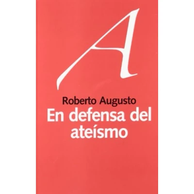 Imagen de EN DEFENSA DEL ATEISMO (LIBROS ABIERTOS)