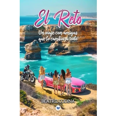 Imagen de El reto: Un viaje con amigas que lo cambiará todo