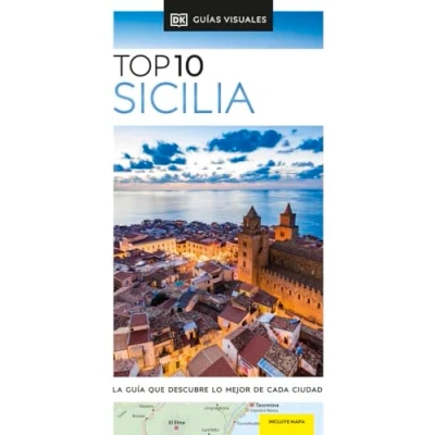 Imagen de Sicilia (Guías Visuales TOP 10): La guía que descubre lo mejor de cada ciudad Top10)