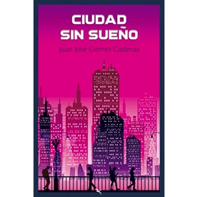Imagen de Ciudad Sin Sueño