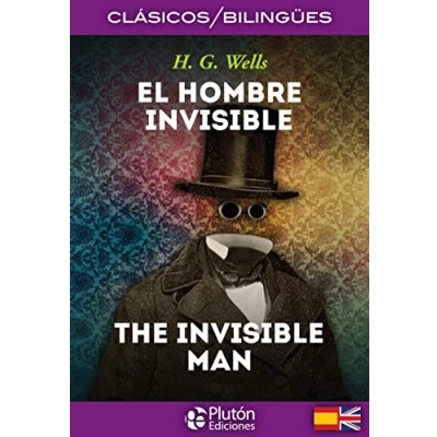 Imagen de El Hombre Invisible/ The Invisible Man (Colección Clásicos Bilingües)