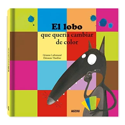 Imagen de El lobo que quería cambiar de color