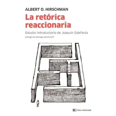 Imagen de La retórica reaccionaria (CLAVE INTELECTUAL)