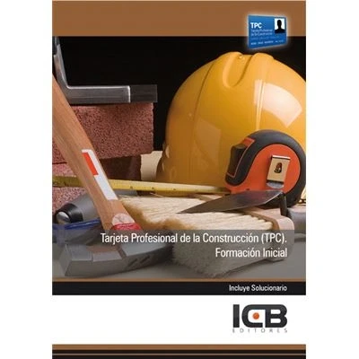 Imagen de Tarjeta Profesional de la Construcción (Tpc). Formación Inicial (Edificación y Obra Civil)