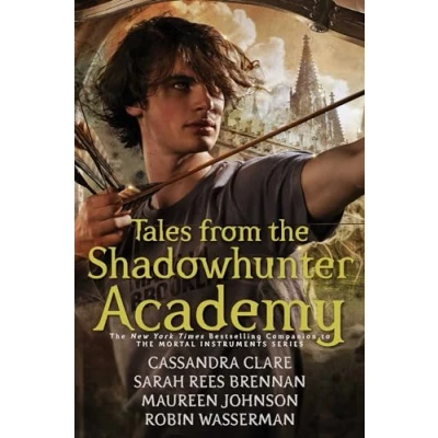 Imagen de Tales from the Shadowhunter Academy