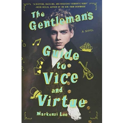 Imagen de The Gentleman S Guide To Vice And Virtue