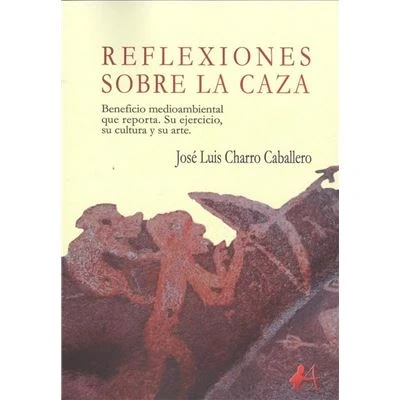 Imagen de Reflexiones sobre la caza (SIN COLECCION)