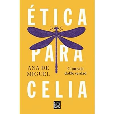 Imagen de Ética para Celia (Sine Qua Non)
