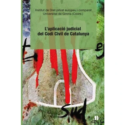 Imagen de L Aplicacio Judicial Del Codi Civil De Catalunya