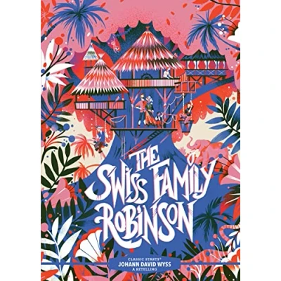 Imagen de Classic Starts®: The Swiss Family Robinson (ebook)