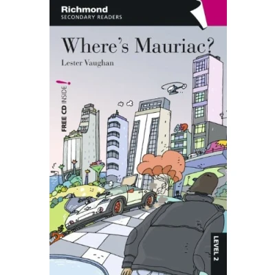 Imagen de RSR LEVEL 2 WHERE&#039;S MAURIAC? + CD (LECTURAS GRADUADAS)