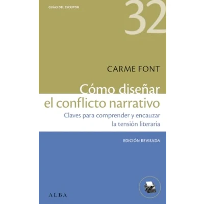 Imagen de Cómo Diseñar El Conflicto Narrativo