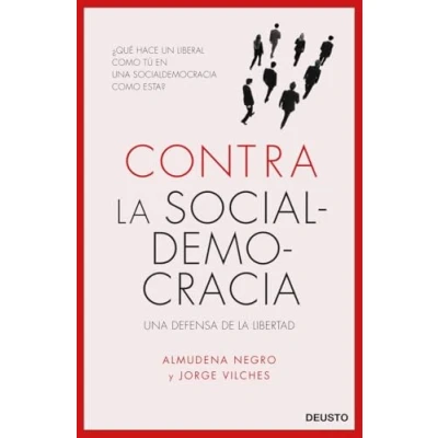 Imagen de Contra la socialdemocracia: Una defensa de libertad (Deusto)