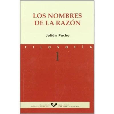 Imagen de Los nombres de La razón: Ensayo Sobre Conceptos Razon y Naturaleza En Tradicion Occidental: 1 (Serie Filosofía)