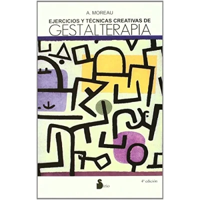 Imagen de EJERCICIOS Y TECNICAS CREATIVAS GESTALTERAPIA (2005)