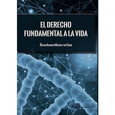 Imagen de El derecho fundamental a La Vida (SIN COLECCION)