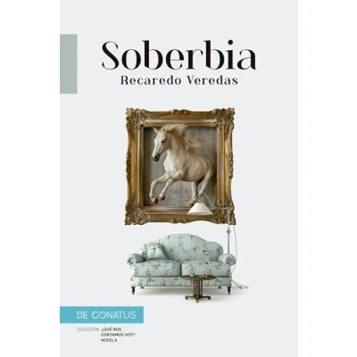 Imagen de Soberbia (¿ Qué nos contamos hoy ?)