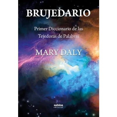Imagen de Brujedario. Primer Diccionario DE las Tejedoras Palabras (FUERA COLECCION)