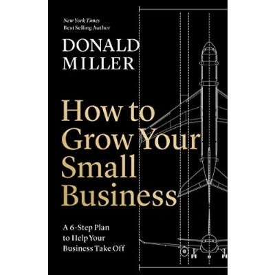 Imagen de How To Grow Your Small Business: A 6 step Plan Help Business T