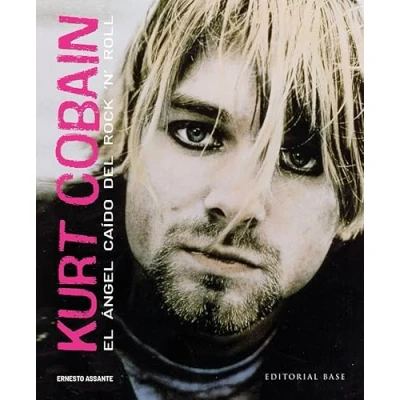 Imagen de KURT COBAIN: El ángel caído del Rock &#039;N&#039; Roll (SINGULAR)