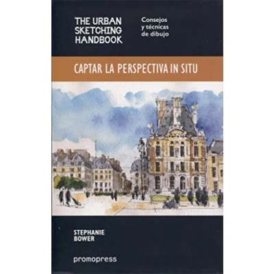 Imagen de Captar la perspectiva in situ. Consejos y técnicas de dibujo (DISE?O)
