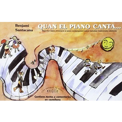 Imagen de Quan el piano canta...: Iniciació al contemporani sobre melodies tradicionals catalanes