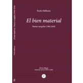 Imagen de El Bien Material. Poesías Escogidas (1992 2018)