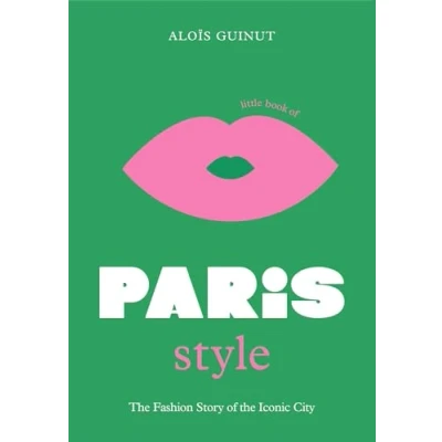 Imagen de The Little Book Of Paris Style