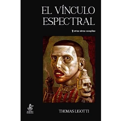 Imagen de El vínculo espectral y otras obras escogidas: 36 (Yuggoth)