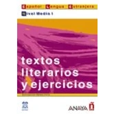 Imagen de Textos literarios y ejercicios. Nivel Medio I: Vol. 1