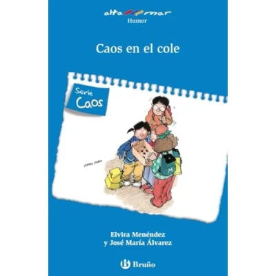 Imagen de Caos en el cole (Castellano A PARTIR DE 6 AÑOS ALTAMAR)