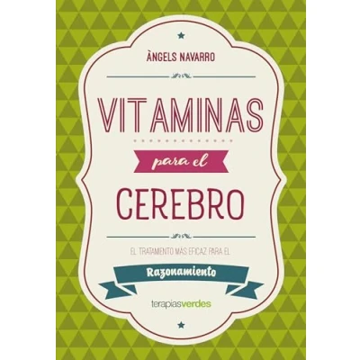 Imagen de Vitaminas para el cerebro. Razonamiento (Terapias Actividades)