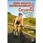 Imagen de Guía básica de entrenamiento para ciclistas (DEPORTES)