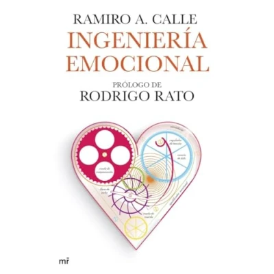 Imagen de Ingeniería emocional: Prólogo de Rodrigo Rato: 1 (MR Prácticos)