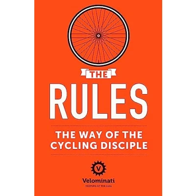 Imagen de The Rules: Way Of Cycling Disciple (ebook)