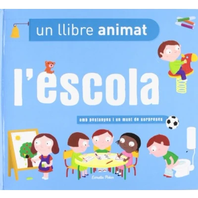 Imagen de L&#039;escola, un llibre animat (La Lluna de Paper)
