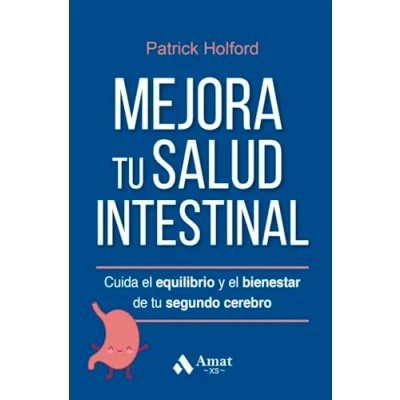 Imagen de Mejora Tu Salud Intestinal Cuida El Equilibrio Y Bienestar De Segundo Cerebro (SALUD BIENESTAR)