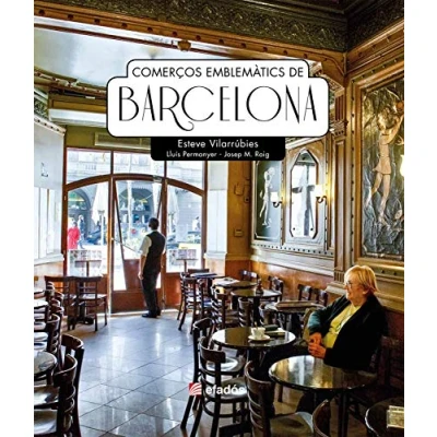 Imagen de Comerços emblemàtics de Barcelona (PINZELLS SATIRICS)