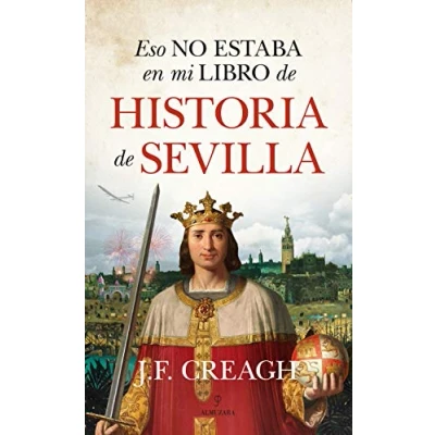 Imagen de Eso No Estaba En Mi Libro De Historia Sevilla