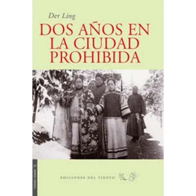 Imagen de Dos A･Os En La Ciudad Prohibida (VIENTO SIMUN)