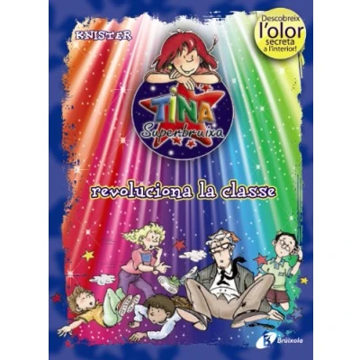 Imagen de Tina Superbruixa revoluciona la classe (ed. COLOR) (Catalá A PARTIR DE 8 ANYS PERSONATGES Superbruixa)