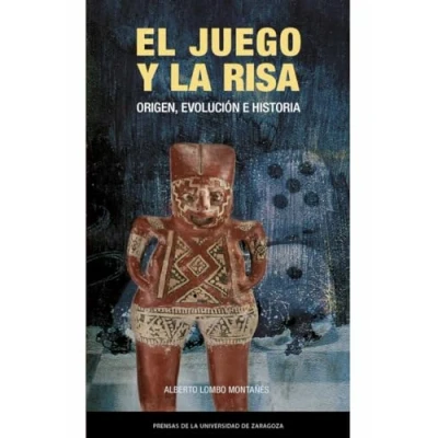 Imagen de El Juego Y La Risa. Origen Evolución E Historia