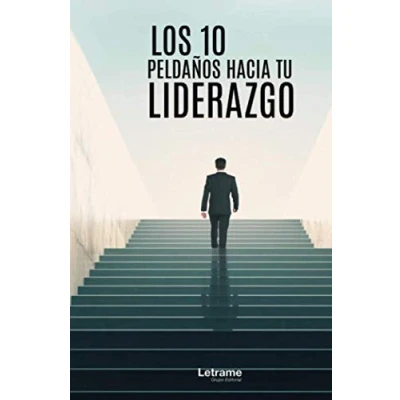Imagen de Los 10 peldaños hacia tu liderazgo: 01 (Autoayuda)