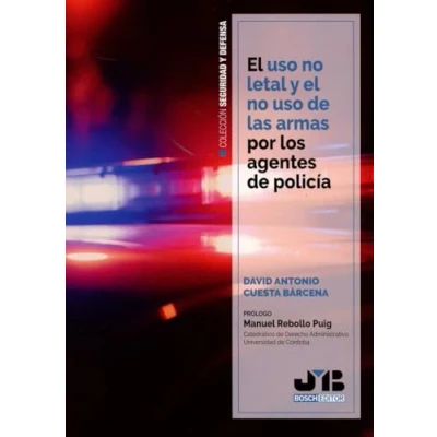Imagen de El Uso No Letal Y De Las Armas Por Los Agentes Policia