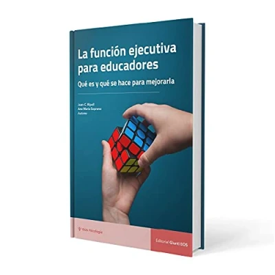Imagen de La función ejecutiva para educadores.: qué es y se hace mejorarla (EOS PSICOLOGÍA)