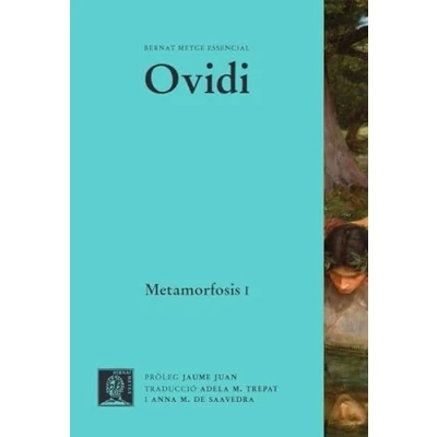 Imagen de Metamorfosis Volumen I: 4 (BERNAT METGE ESSENCIAL)